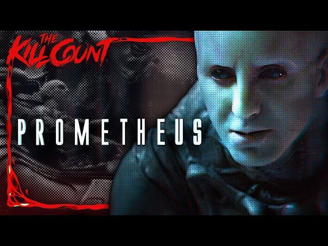 Prometheus (2012) KILL COUNT