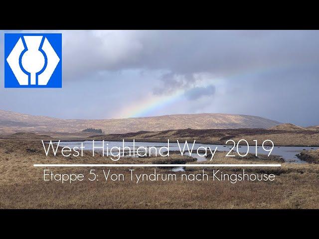 Allein auf dem West Highland Way - Etappe 5: Von Tyndrum nach Kingshouse