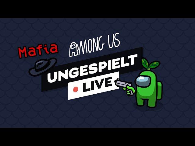 AMONG US MAFIA Mod + #ungeklickt  LIVE