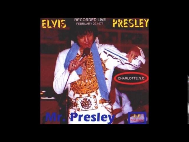 Elvis Presley - Mr  Presley  - February 20 1977 CDR Full Album