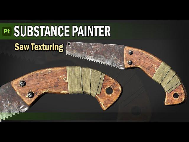 How to texture Saw in Substance Painter | Old Wood , Old Metal Material