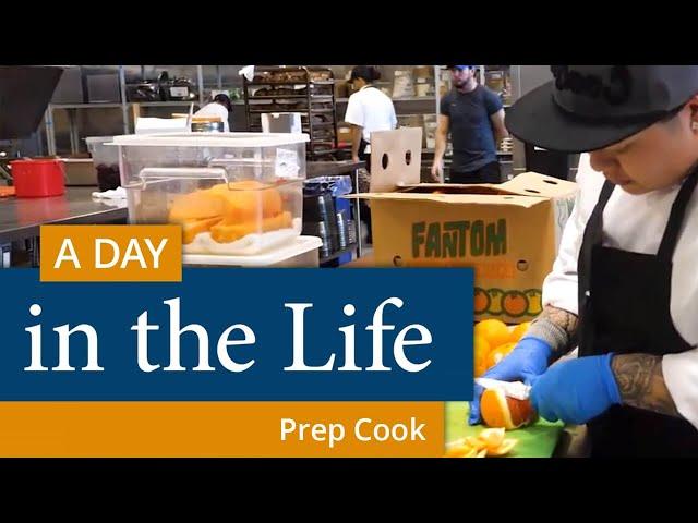 A Day in the Life of a Prep Cook