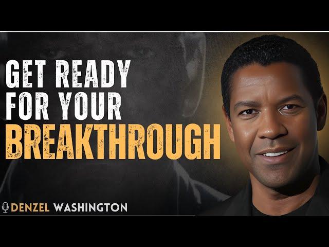A Sign God is Preparing You for a Major Breakthrough | By Denzel Washington Motivational Speech
