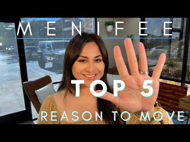 Top 5 reasons to move to Menifee California | Moving to Menifee