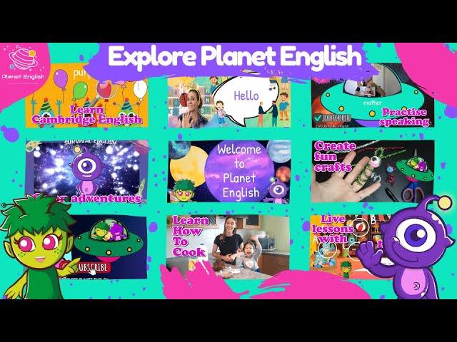 Come with us on an adventure to Explore Planet English!