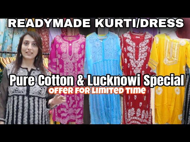 दादर West मार्केट मुंबई- Readymade Dress and Readymade Kurti Pure Cotton & Lucknowi for Officewear