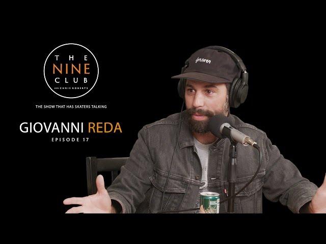 Giovanni Reda | The Nine Club With Chris Roberts - Episode 17