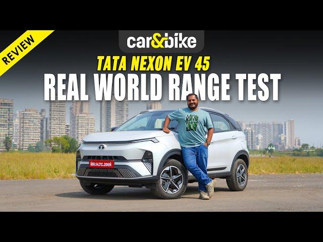 Is The Tata Nexon EV 45 Worth Rs 70,000 Extra? | Real World Range Test | More Features, No Changes