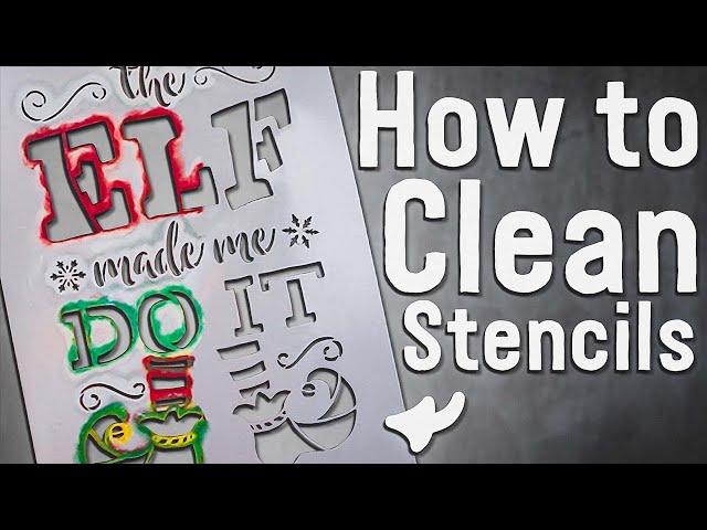 How to Clean Your Stencils the RIGHT WAY - Without Damaging Them