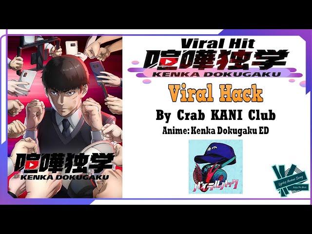 Crab KANI Club - Viral Hack | Anime: Kenka Dokugaku ED Full (Lyrics)