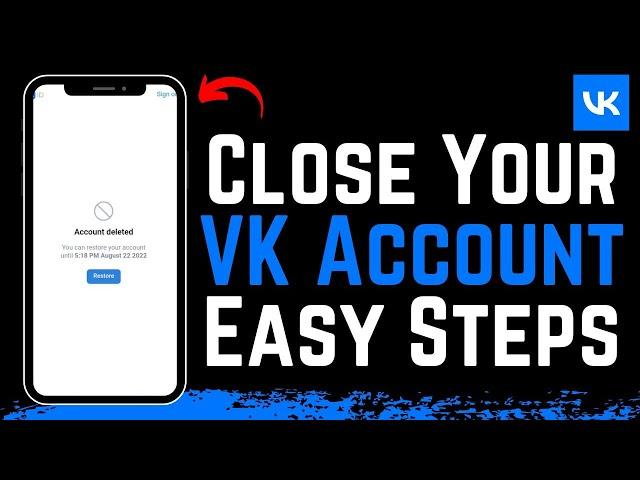 How to Close Your VK Account !