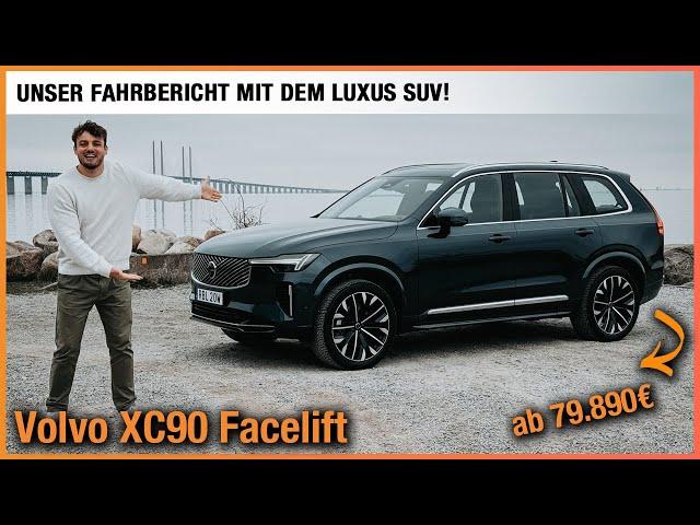 Volvo XC90 Facelift (2025) Unser Fahrbericht mit DEM Luxus SUV! Review | Test | Mild-Hybrid | XC 90