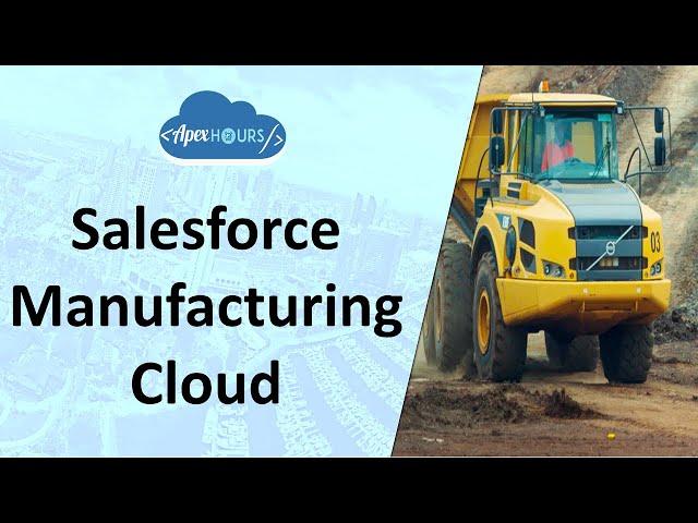 Salesforce Manufacturing Cloud