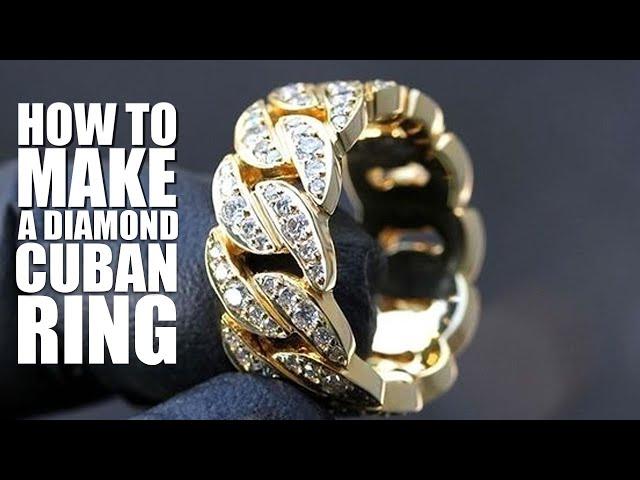 How To Make A Miami Cuban Gold Diamond Ring (How To Make Jewelry)