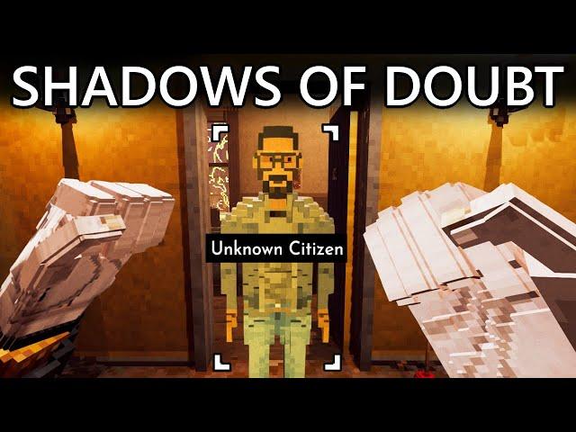 Detective Game where you Solve Crime by Committing Crime - Shadows of Doubt