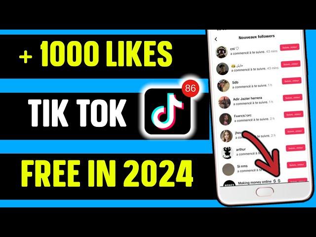 COMMENT AVOIR BEAUCOUP DE LIKES SUR TIK TOK GRATUITS 2024 - AVOIR DES LIKES SUR TIK TOK EN 2024