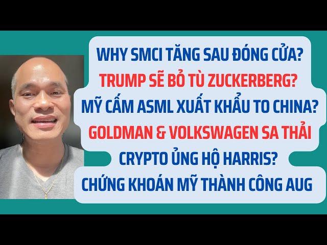 Why SMCI tăng sau đóng cửa? Trump sẽ bỏ tù Zuckerberg? Mỹ cấm ASML xuất khẩu to China?