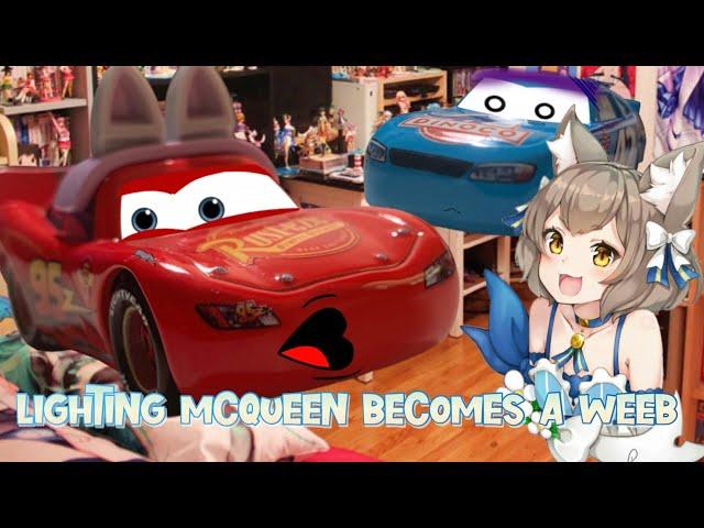 Lightning McQueen Becomes A Weeb (13+)