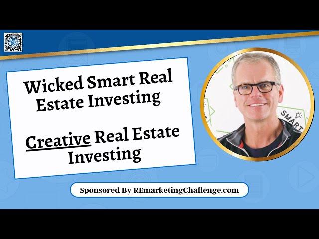 Real Estate On Your Terms with - Chris Prefontaine (Wicked Smart)