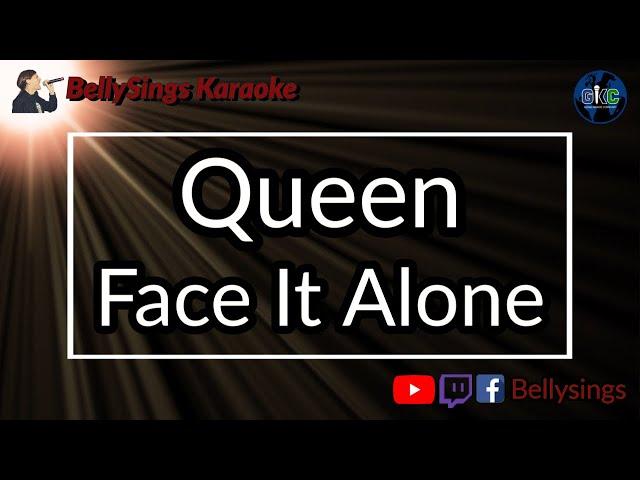 Queen - Face It Alone (Karaoke)