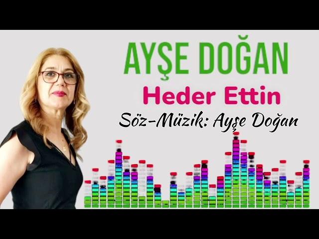 Ayşe Doğan - Heder ettin 2024 New Single