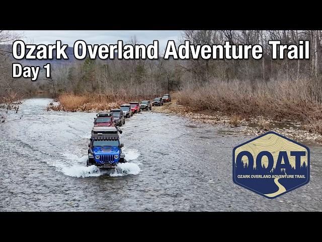 Ozark Overland Adventure Trail 2025 Day 1 - Deep Water in the Ozarks