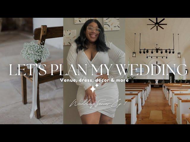 Let’s Plan My Wedding! Venue, Dress, Decor & More! | Wedding Planning Ep. 1 