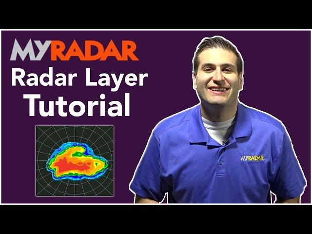 MyRadar Tutorial - Radar Layer