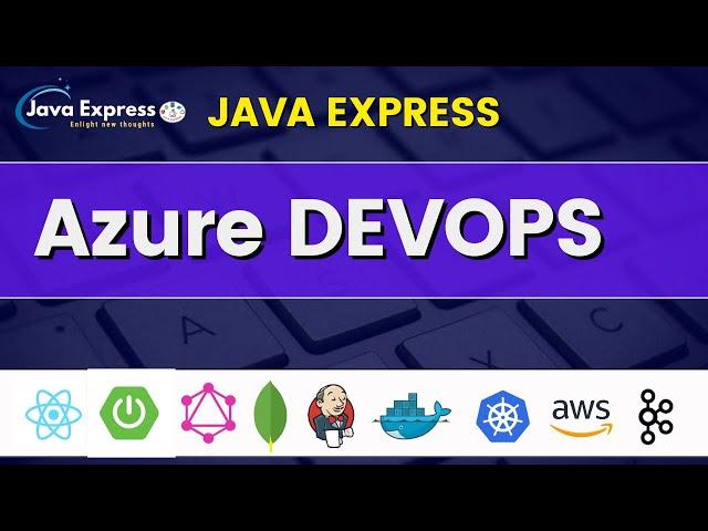 Azure Devops CI/CD pipeline @JavaExpress