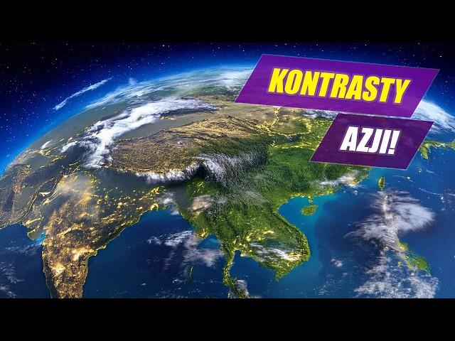 AZJA - największy kontynent świata!