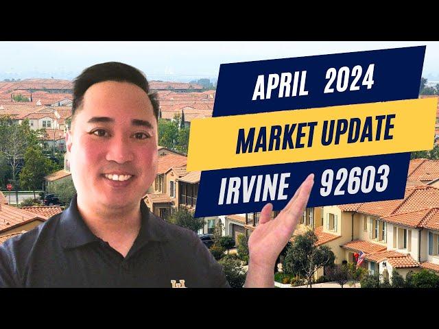  Irvine, CA 92603 Market Update | April 2024 | Turtle Rock, Turtle Ridge, Shady Canyon, Quail Hill