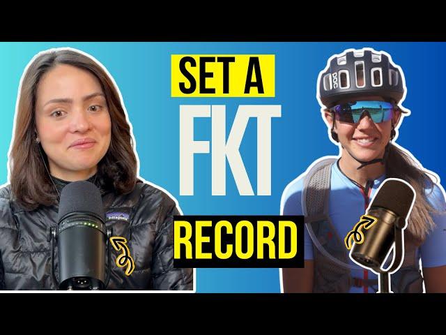 Fastest Known Time Cycling: Your COMPLETE Guide to Setting a  FKT