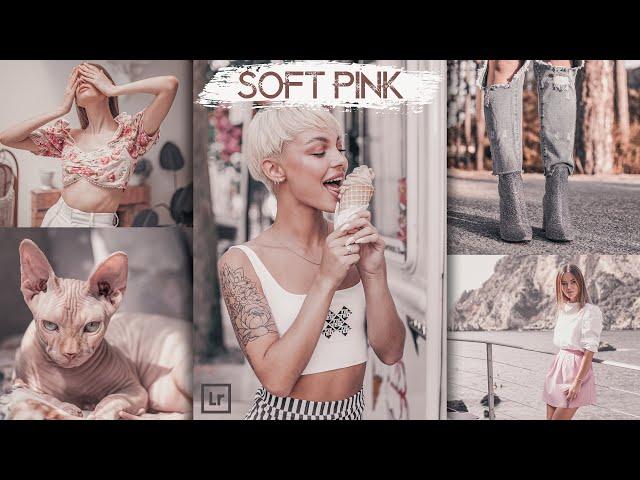 SOFT PINK - Lightroom Presets | Instagram Filters | Light And Airy Presets | Pink Presets