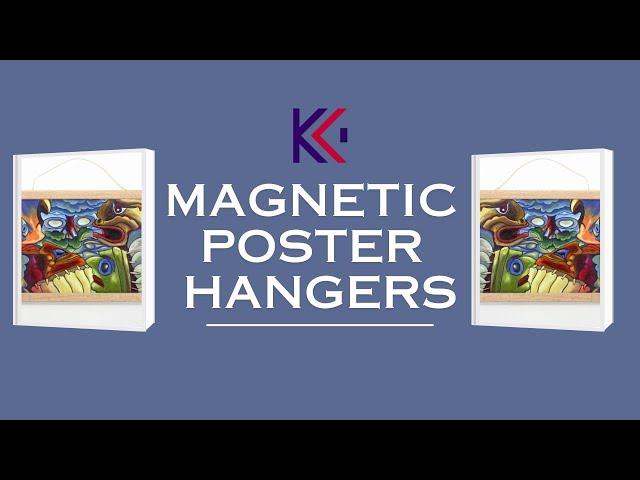 Guide: Magnetic Poster Hangers/How to Assemble Magnetic Hangers?