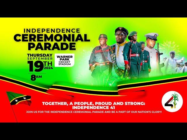 Independence Ceremonial Ceremony (St. Kitts) | St. Kitts and Nevis Independence 41 - Sept. 19, 2024