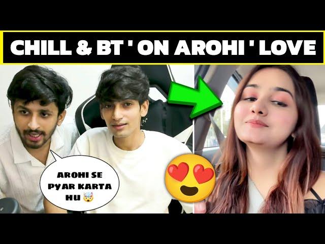 Chill Gamer and BT Loving Reaction on Arohi khurana  | Chill Gamer Live Video!