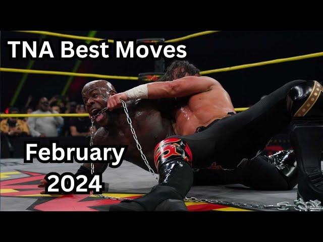 TNA Best Moves of 2024 - February