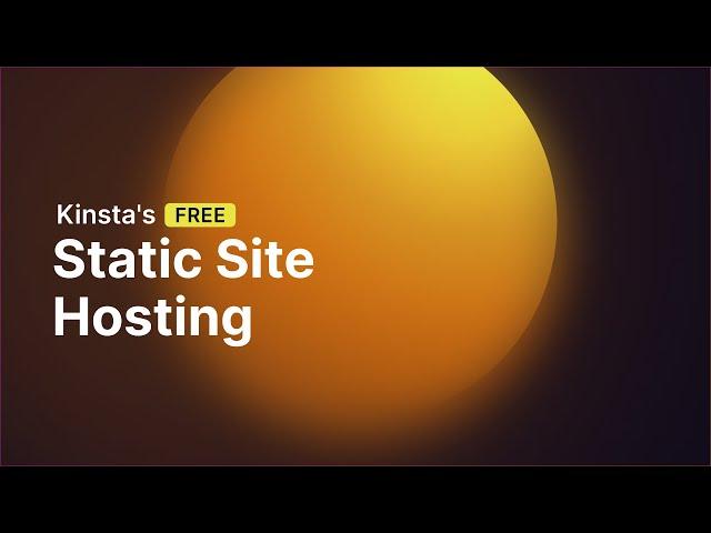 Kinsta | Free Static Site Hosting