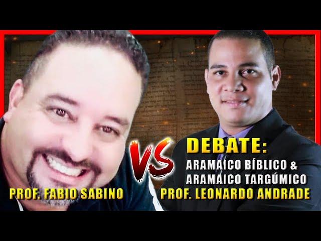 DEBATE. Prof. Fabio Sabino, Vs, Prof. Leonardo Andrade.