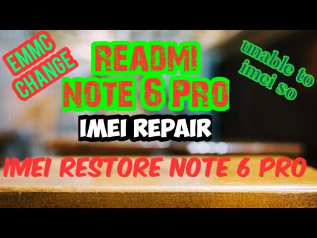 mi readmi note 6 pro IMEI repair with tool  readmi note 6 pro imei restore free qcn file tool pj