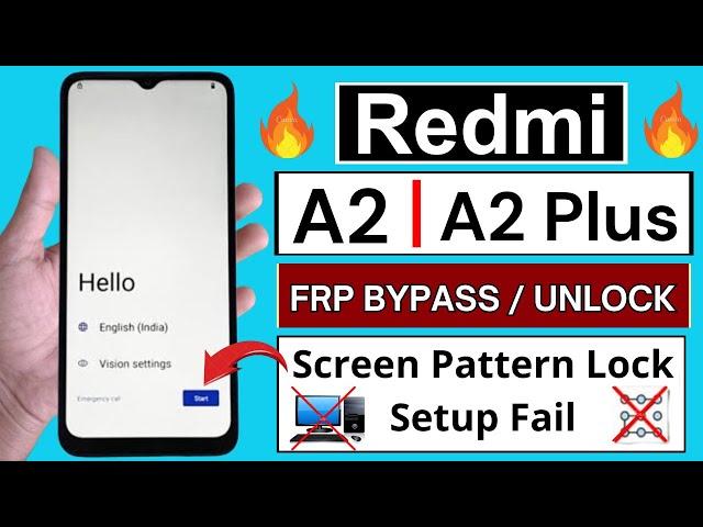 Redmi A2 / A2 Plus Frp Bypass/Unlock Without PC | No Screen Lock Set | Without You-tube Update