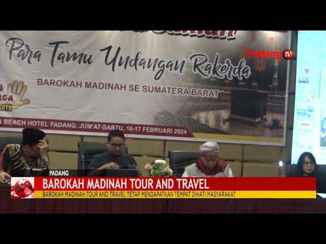 BAROKAH MADINAH TOUR AND TRAVEL