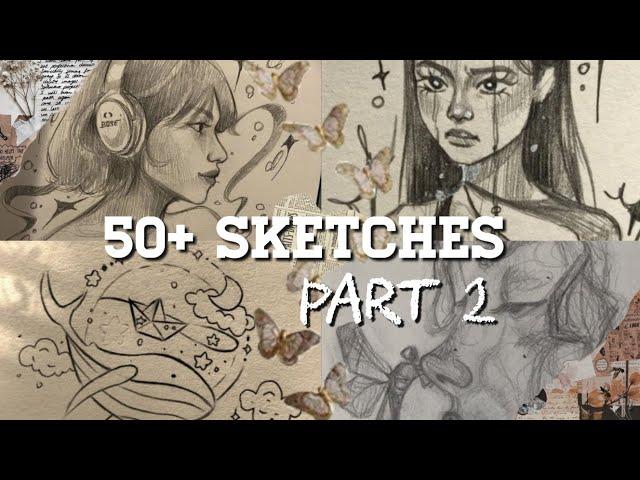 50+ Sketches PART 2 - Kimran Sidhu