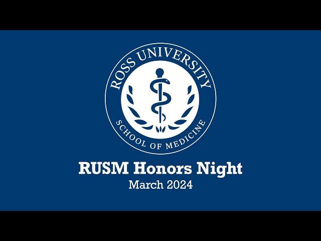 RUSM Honors Night - March 2024