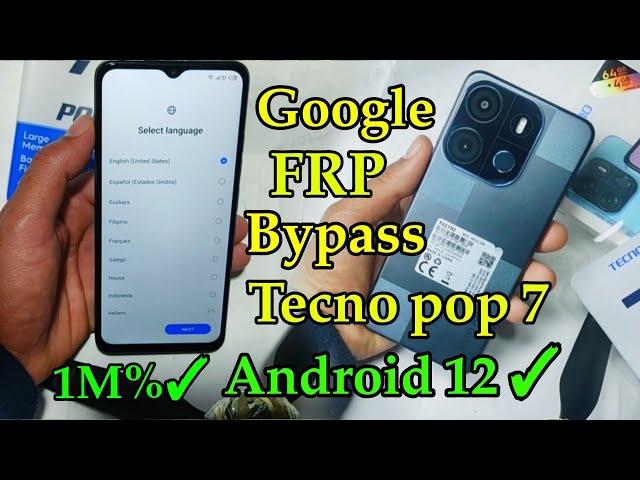 Tecno pop 7 Google FRP Bypass BF6 Android 12 Google Account   