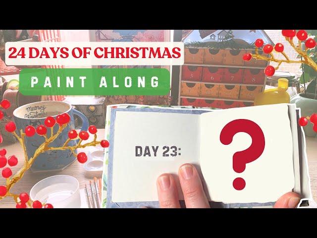 DRAW AND PAINT WITH ME | 24 Days of Christmas Paint Along | DAY 23: ???? LIVE