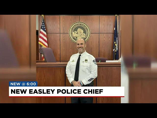 Easley New Police Chief