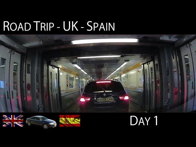 Road Trip UK to Spain - Day 1 (Via Paris) Time Lapse