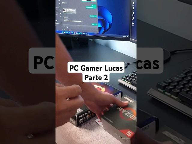 PC Gamer Lucas Parte 2