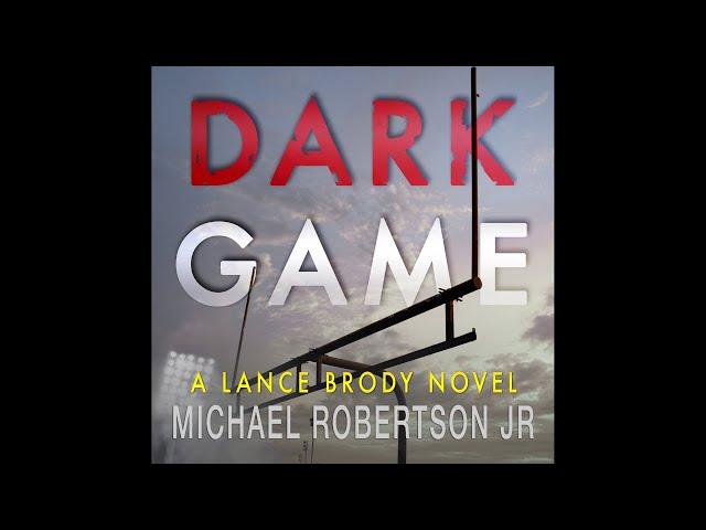 Dark Game (Lance Brody Series, Book 1) Full Audiobook - Supernatural Suspense